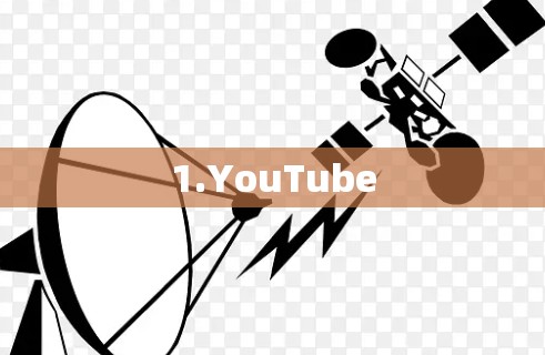 1.YouTube 1.YouTube